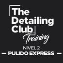 Curso de Pulido Express - 28 de Febrero