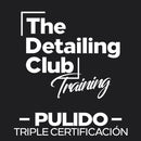 Curso de Pulido Triple Certificación - 21 y 22 de Febrero