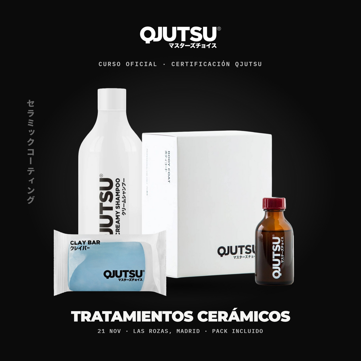 Curso oficial QJUTSU de tratamientos cerámicos · Madrid 21 Nov